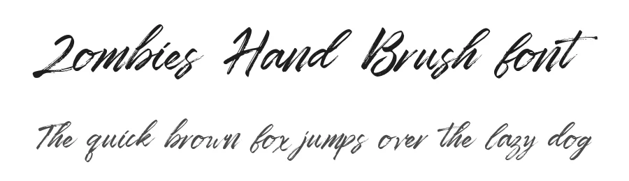 Zombies Hand Brush font by yontype β Script Handwritten Font