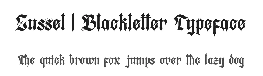 Zussel | Blackletter Typeface by Denustudios — Blackletter Font