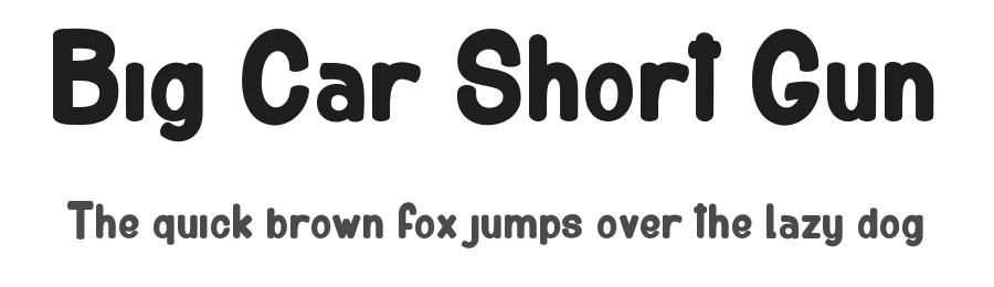 Big Car Short Gun