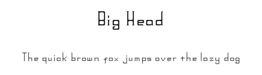 Big Head