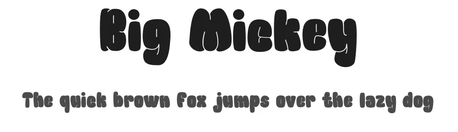 Big Mickey