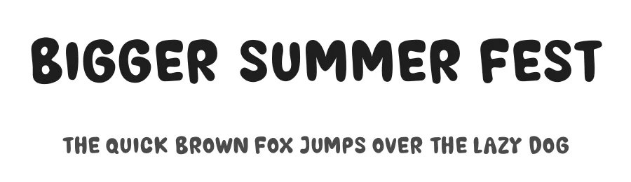 Bigger Summer Fest