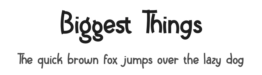 Biggest Things