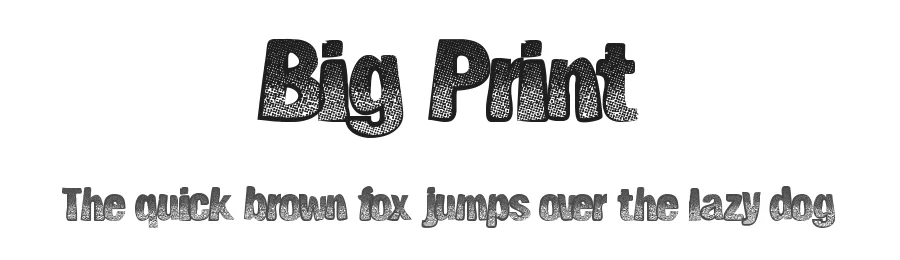 Big Print