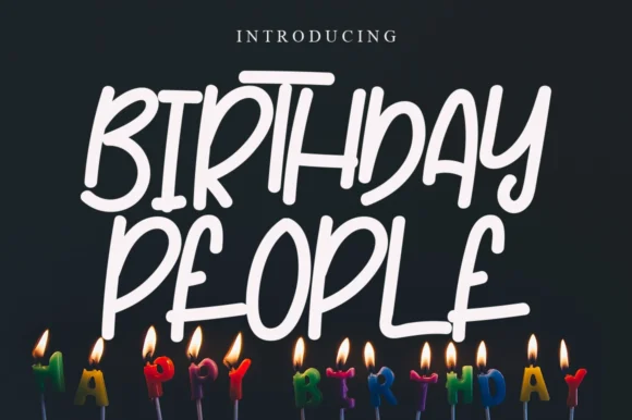 Birthday People Font by Garcio — Script Handwritten Font