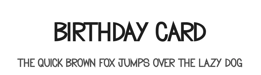 Birthday Card by Fontmonger — Decorative Font