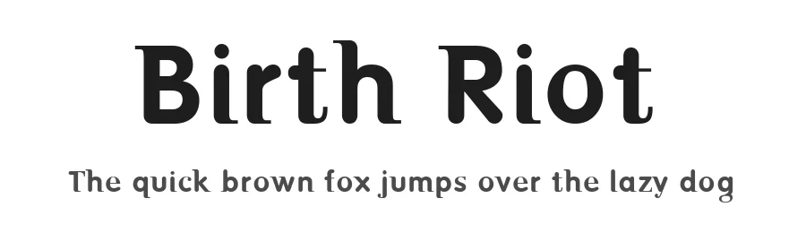 Birth Riot