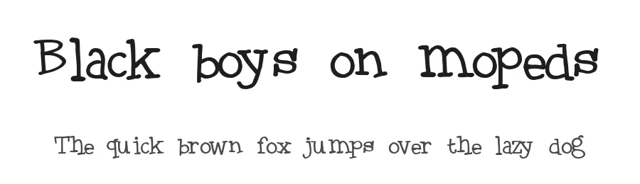 Black boys on mopeds by Pizzadude — Decorative Font