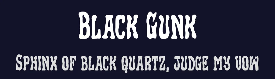 Black Gunk by Iconian Fonts — Decorative Font — thumbnail 2
