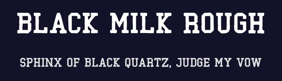 Black Milk Rough by Rizka Prayuda — Decorative Font — thumbnail 2