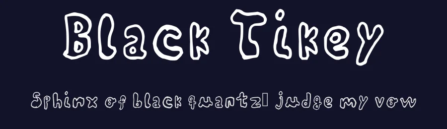 Black Tikey by Thiago Mariano (E Se Fosse no Brasil?) — Decorative Font — thumbnail 2