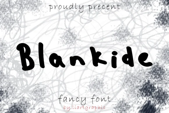 Blankide Font by Liarttype β Script Handwritten Font