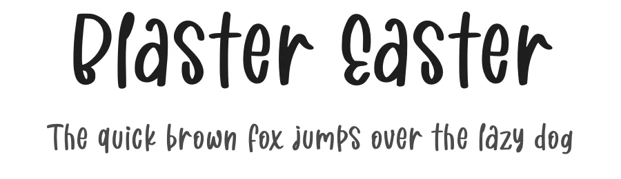 Blaster Easter