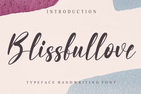Blissfullove Font by Misterletter.co — Script Handwritten Font