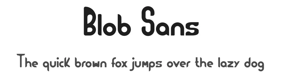 Blob Sans