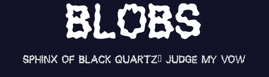 Blobs by Pizzadude — Decorative Font — thumbnail 2
