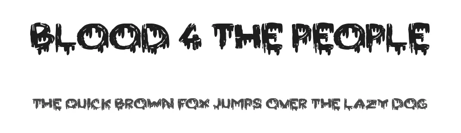 Blood 4 the People by Woodcutter — Decorative Font