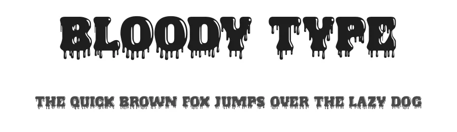 Bloody Type by Billy Argel Fonts ยฎ โ Decorative Font