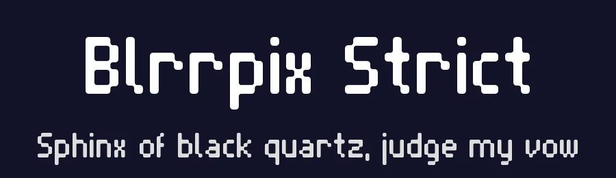 Blrrpix Strict by Vít Čondák — Display Font — thumbnail 2