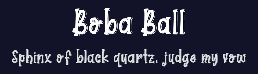 Boba Ball by Id: #6888964 — Decorative Font — thumbnail 2