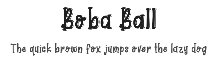 Boba Ball by Id: #6888964 — Decorative Font
