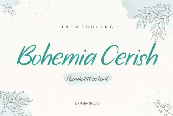 Bohemia Cerish Font by pailystudio — Script Handwritten Font