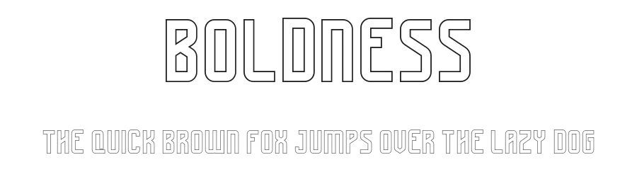 Boldness