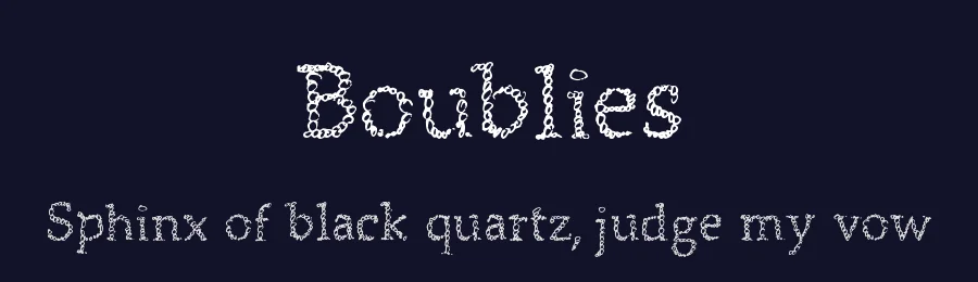 Boublies by Xerographer Fonts — Decorative Font — thumbnail 2