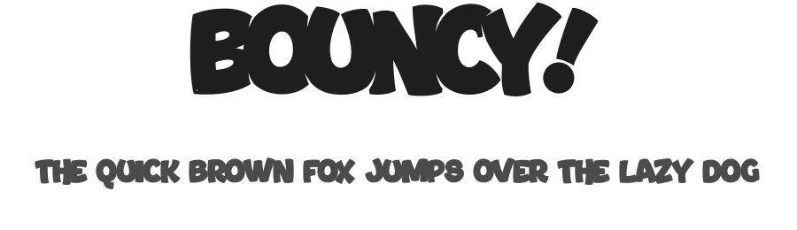 Bouncy