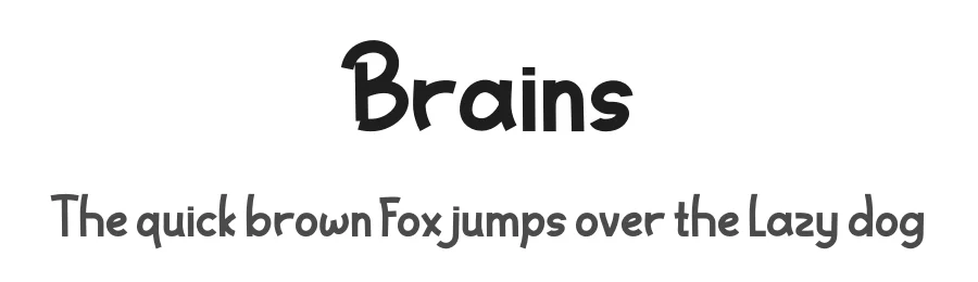 Brains