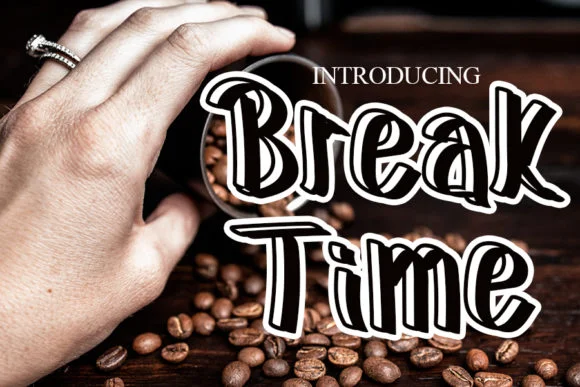 Break Time Font by Eddygoodboy — Script Handwritten Font