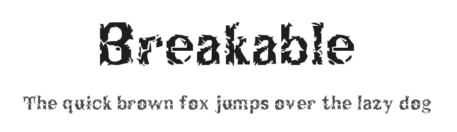 Breakable by Vidkä© Foundry — Decorative Font