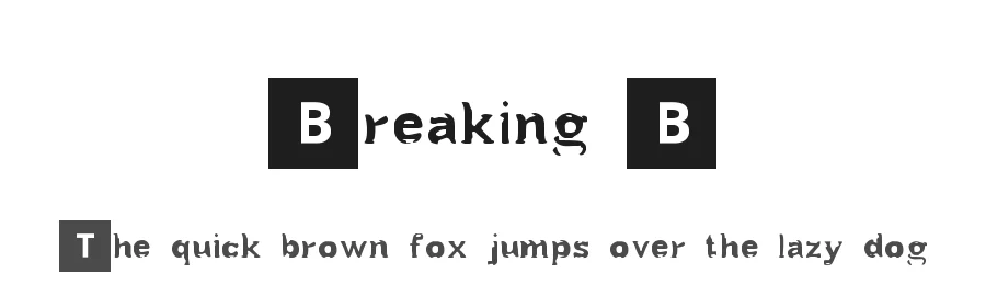 Breaking B by John Athan β Decorative Font
