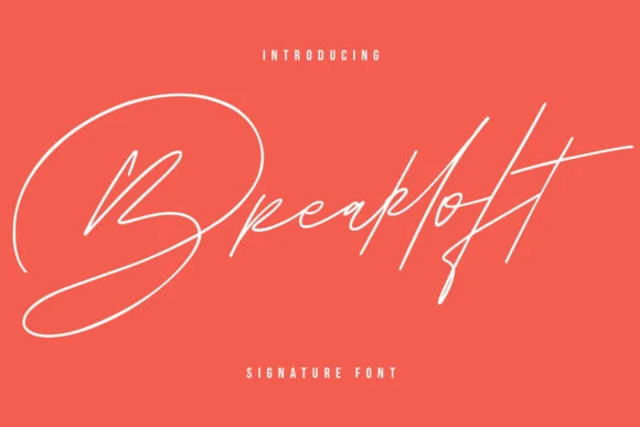 Breakloft Font by Maulana Creative — Script Handwritten Font