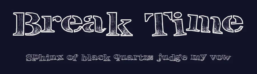Break Time by Xerographer Fonts — Decorative Font — thumbnail 2