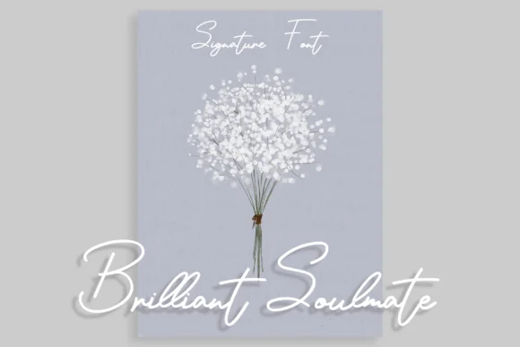 Brilliant Soulmate Font by el hotcig — Script Handwritten Font