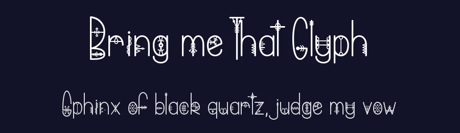 Bring me That Glyph by dcoxy - Greg Medina — Decorative Font — thumbnail 2