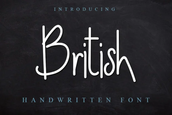 British Font by Mr.Soon Design by Mr.Soon Design — Script Handwritten Font