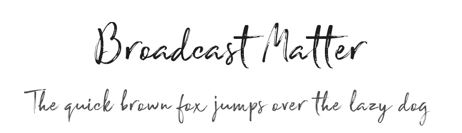 Broadcast Matter