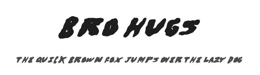 Bro Hugs by Xerographer Fonts — Decorative Font