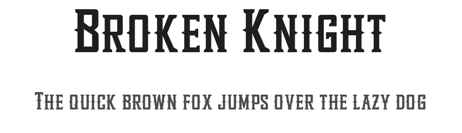 Broken Knight by EkoZero7 โ Blackletter Font