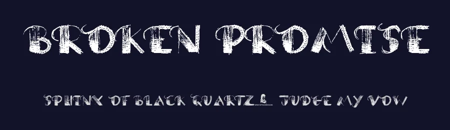 Broken Promise by JSH creates — Decorative Font — thumbnail 2
