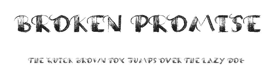 Broken Promise by JSH creates — Decorative Font