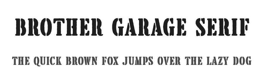 Brother Garage Serif