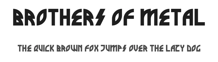 Brothers of Metal by defaulterror — Blackletter Font