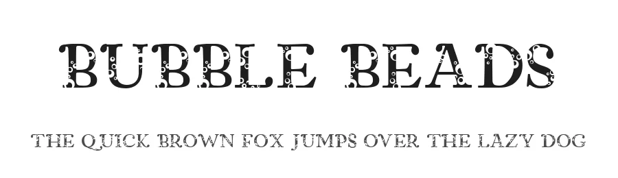Bubble Beads by Judith Tan β Decorative Font