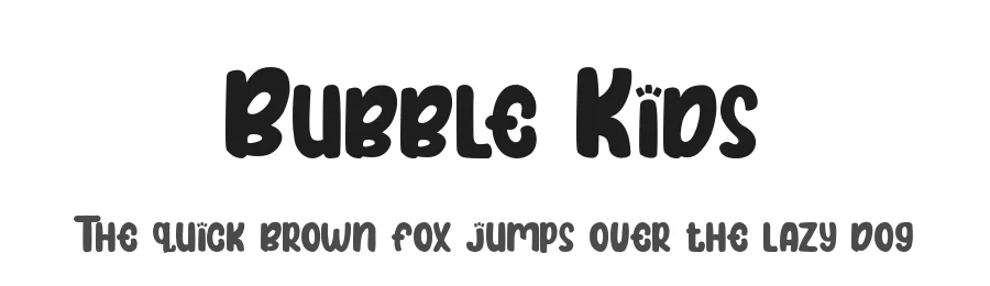 Bubble Kids by Kong Font — Decorative Font