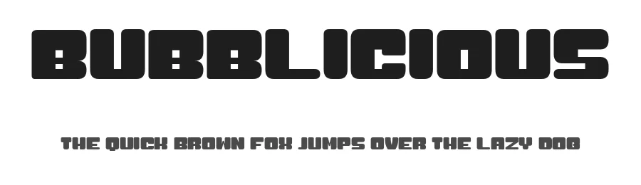 Bubblicious by Vladimir Nikolic β Decorative Font