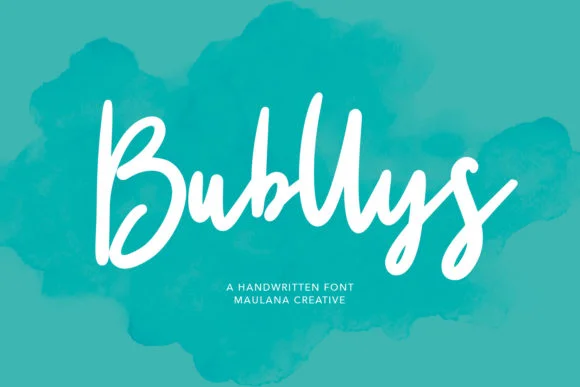 Bubllys Font by Maulana Creative — Script Handwritten Font