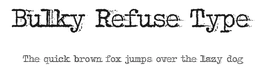 Bulky Refuse Type